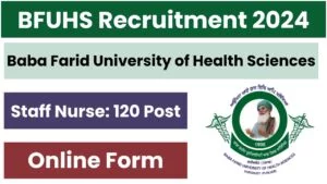 BFUHS Staff Nurse Recruitment 2024