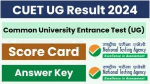 CUET UG Result 2024