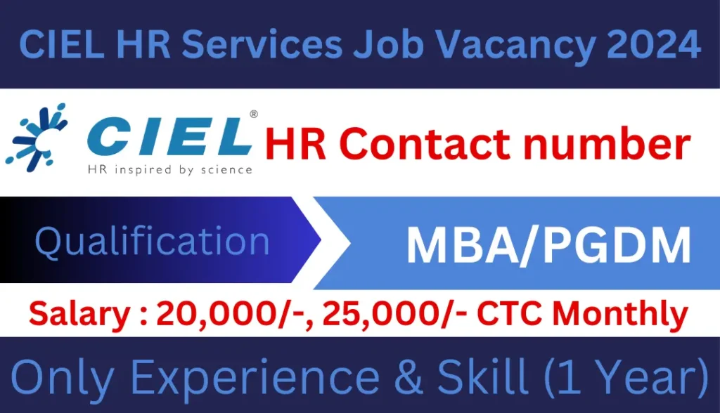 CIEL HR Services Job Vacancy 2024