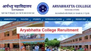 aryabhatta college reruitment