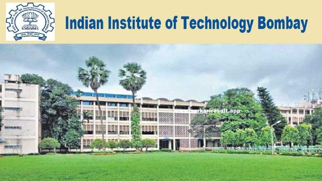 IIT Bombay -Indian Institute of Technology Bombay