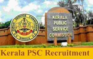Kerala PSC Recruitment