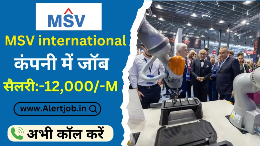 MSV International Recruitment 2025