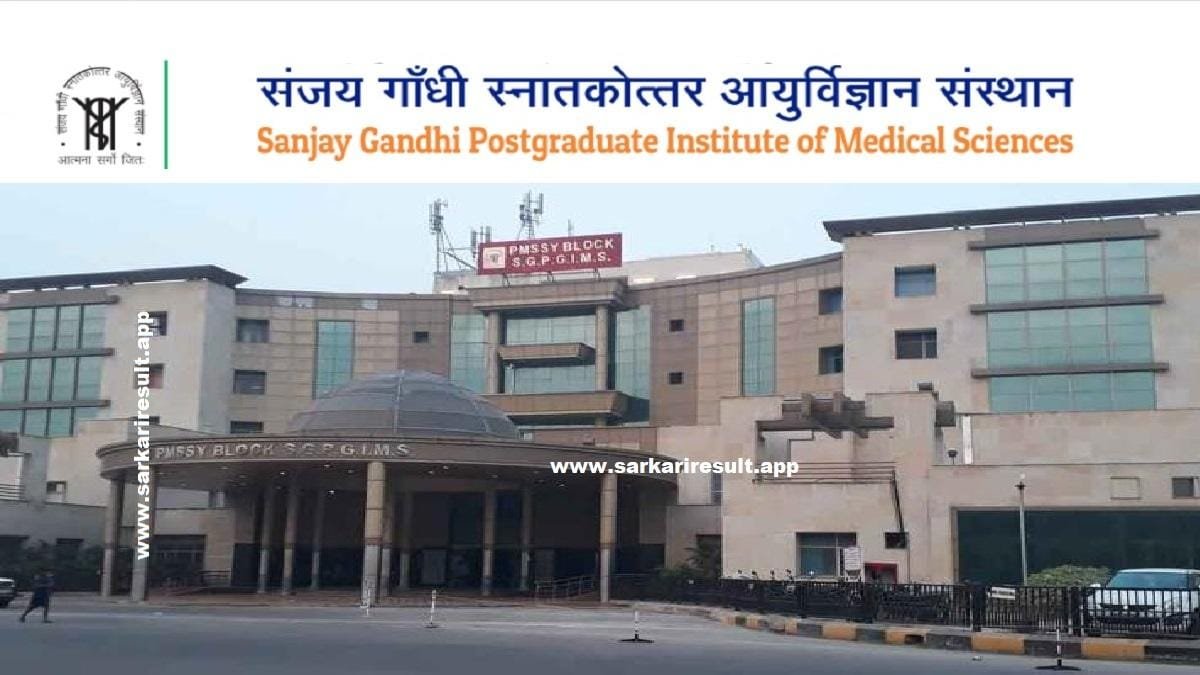 SGPGIMS-Sanjay Gandhi Post Graduate Institute of Medical Sciences