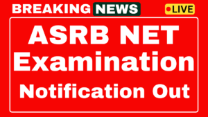 ASRB NET Notification 2025