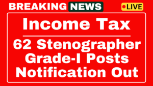 Income Tax Department Recruitment 2025