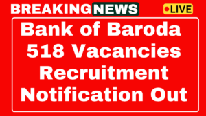 Bank of Baroda Recruitment 2025