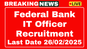Federal Bank FBL Recruitment 2025