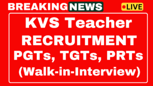 KVS Teacher Recruitment 2025