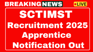 SCTIMST Apprentice Recruitment 2025