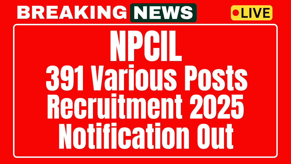 NPCIL Recruitment 2025