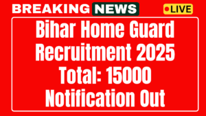 Bihar Home Guard Recruitment 2025
