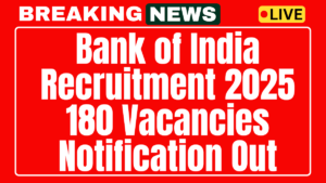 Bank of India BOI Recruitment 2025