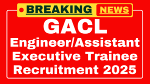 GACL Recruitment 2025