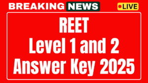 REET Answer Key 2025