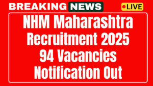 NHM Maharashtra Recruitment 2025
