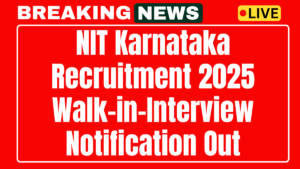 NIT Karnataka Recruitment 2025