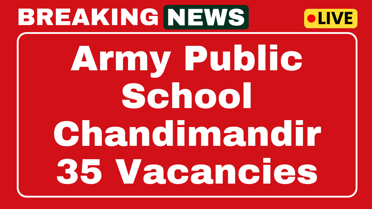 Army Public School Chandimandir Recruitment 2025