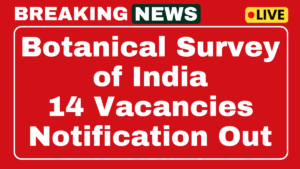 BSI Recruitment 2025 Notification Out