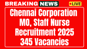 Chennai Corporation Recruitment 2025