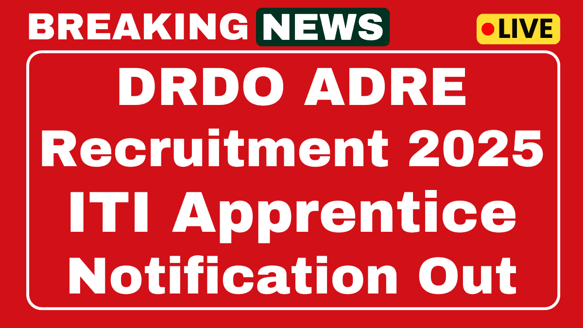 DRDO ADRE Recruitment 2025