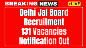 Delhi Jal Board Recruitment 2025