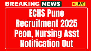 ECHS Pune Recruitment 2025
