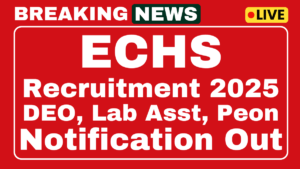 ECHS DEO, Medical Officer, Lab Asst Recruitment 2025
