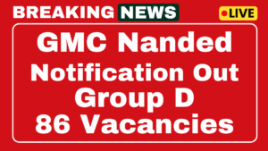 GMC Nanded Recruitment 2025
