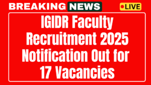 IGIDR Faculty Recruitment 2025