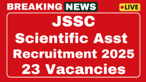 JSSC Scientific Assistant Recruitment 2025