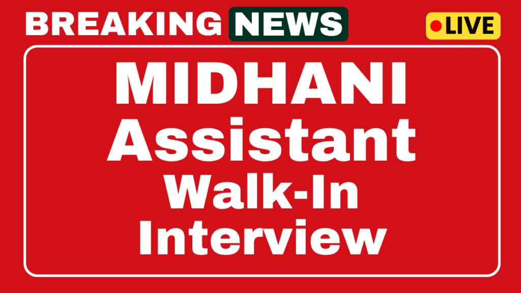 MIDHANI Assistant Recruitment 2025