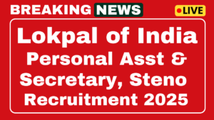 Lokpal of India Recruitment 2025