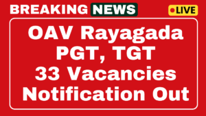 OAV Rayagada Recruitment Notification 2025