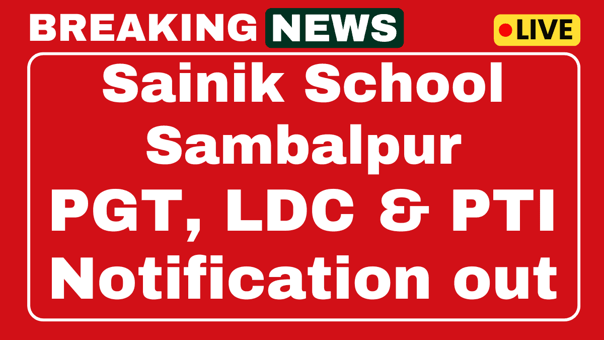 Sainik School Sambalpur Recruitment 2025