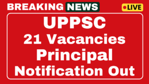 UPPSC Principal Recruitment 2025