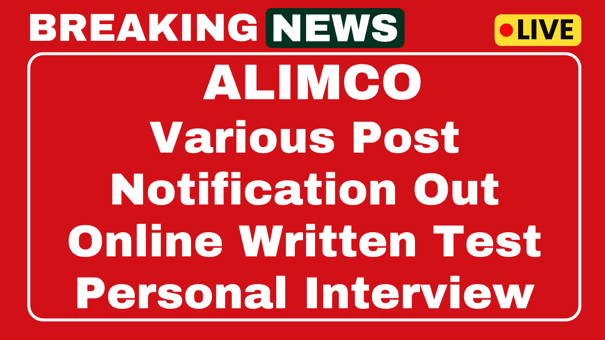 ALIMCO Various Post Recruitment 2025