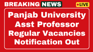 Panjab University Assistant Professor Recruitment 2025