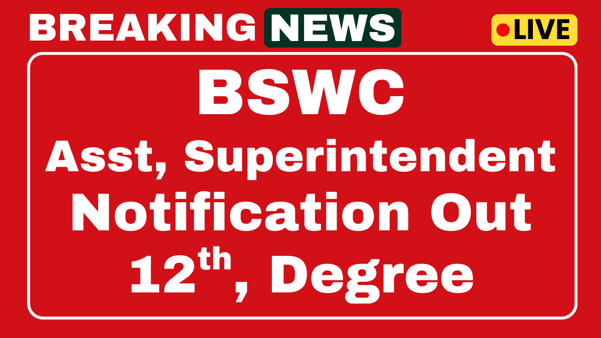 BSWC Recruitment 2025