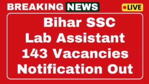 Bihar SSC Laboratory Assistant Jobs 2025