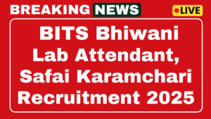 BITS Bhiwani Recruitment 2025