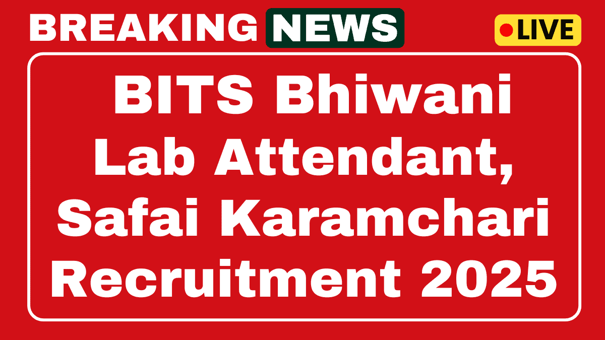 BITS Bhiwani Recruitment 2025