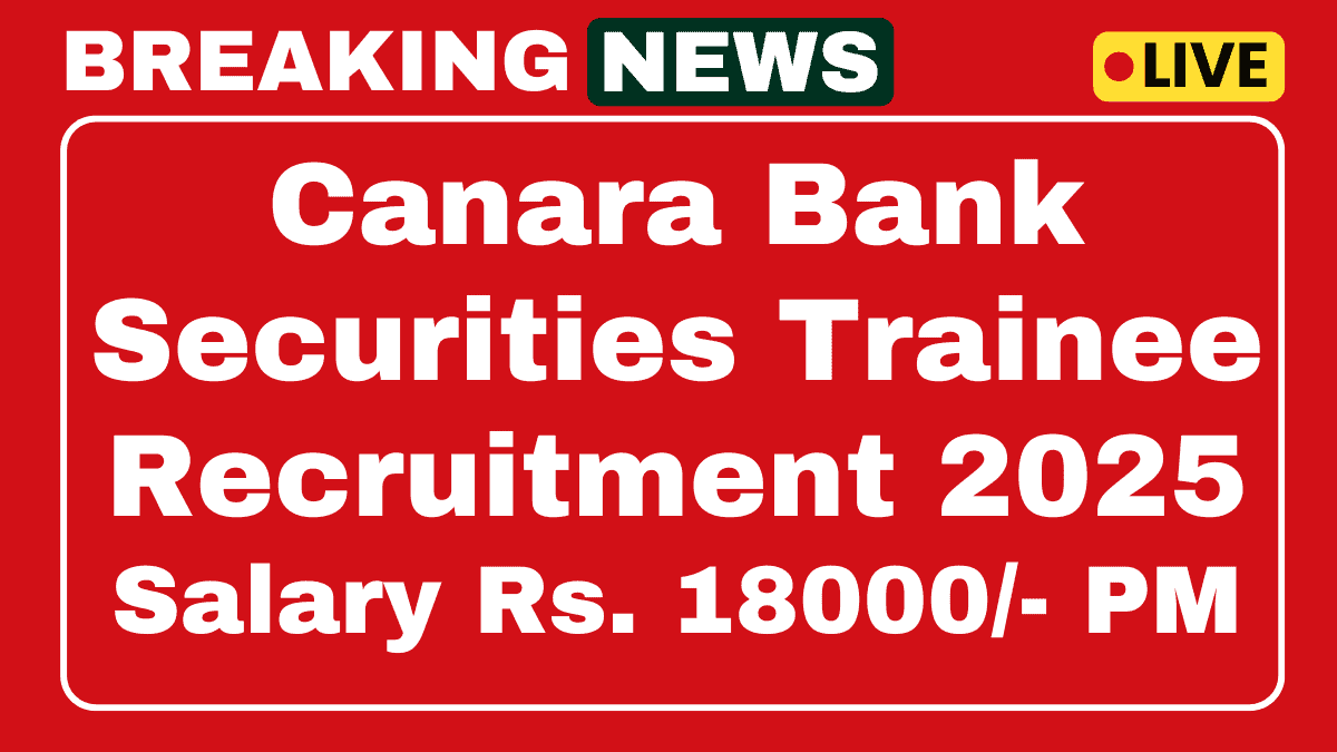Canara Bank Recruitment 2025