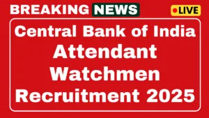 Central Bank of India Recruitment 2025