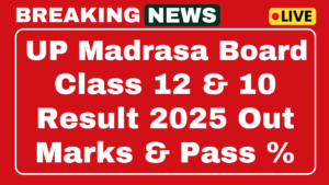 UP Madrasa Board Result 2025