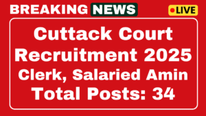Cuttack Court Recruitment 2025