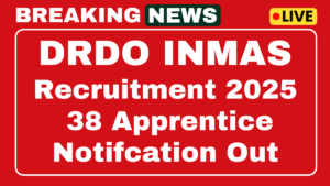 DRDO INMAS Recruitment 2025