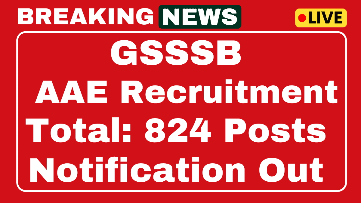 GSSSB AAE Recruitment 2025