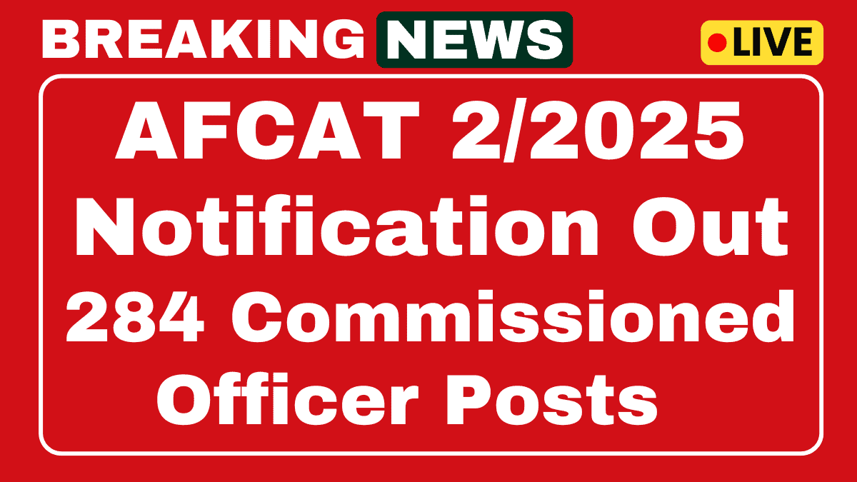 IAF AFCAT 2 Recruitment 2025