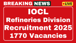 IOCL Refineries Division Recruitment 2025